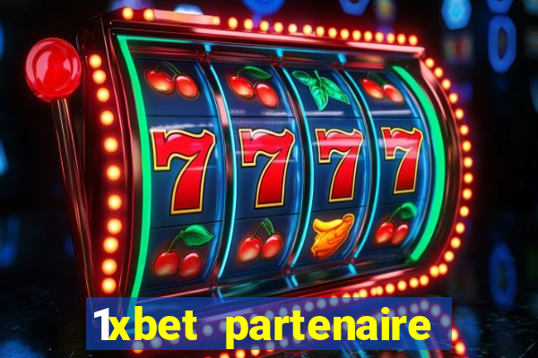 1xbet partenaire apk download